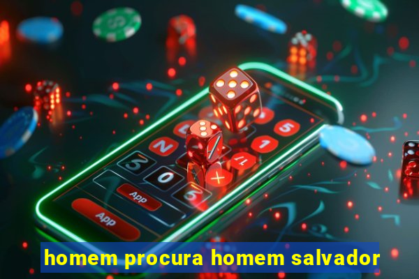 homem procura homem salvador